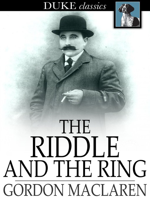 Title details for The Riddle and the Ring by Gordon MacLaren - Wait list